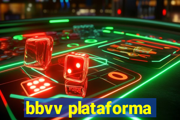 bbvv plataforma